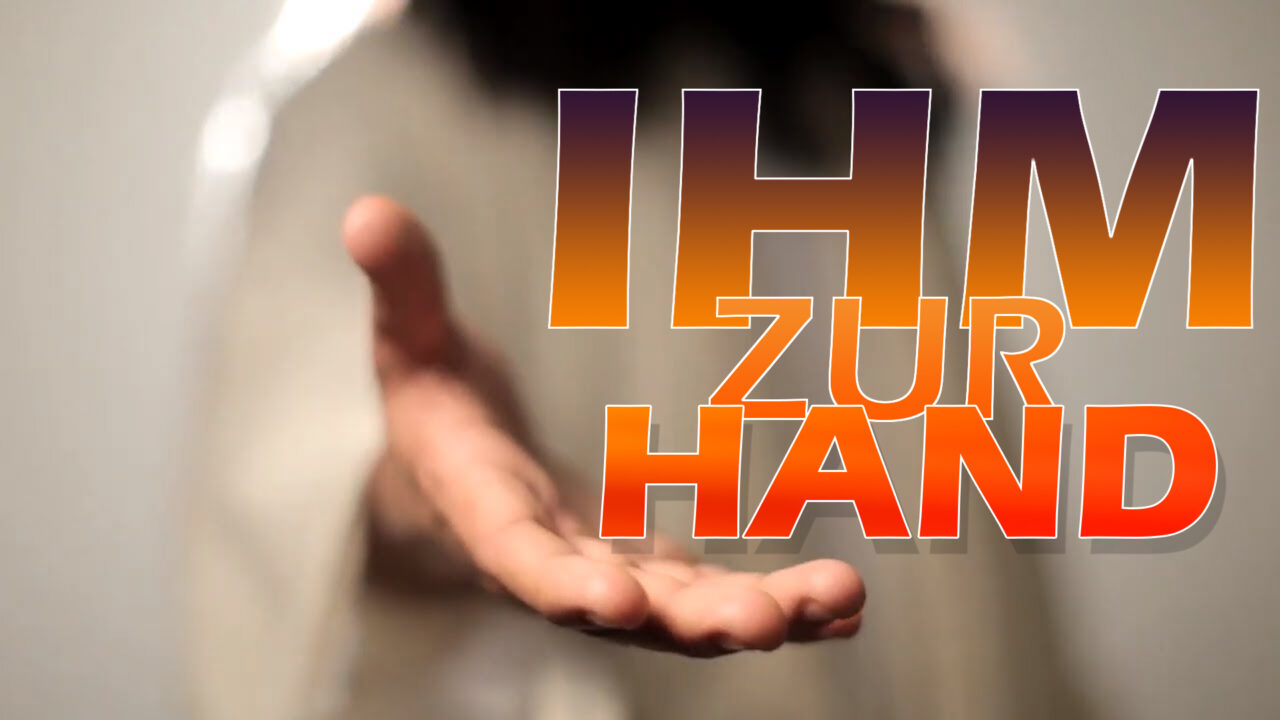 Ihm zur Hand 5. Warum gehe ich in die Kirche in der ich gehe? Joel